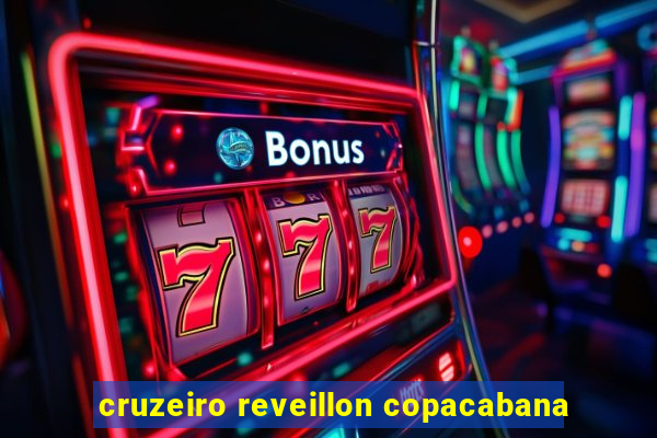 cruzeiro reveillon copacabana